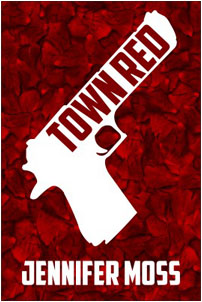 Town Red by Jennifer Moss